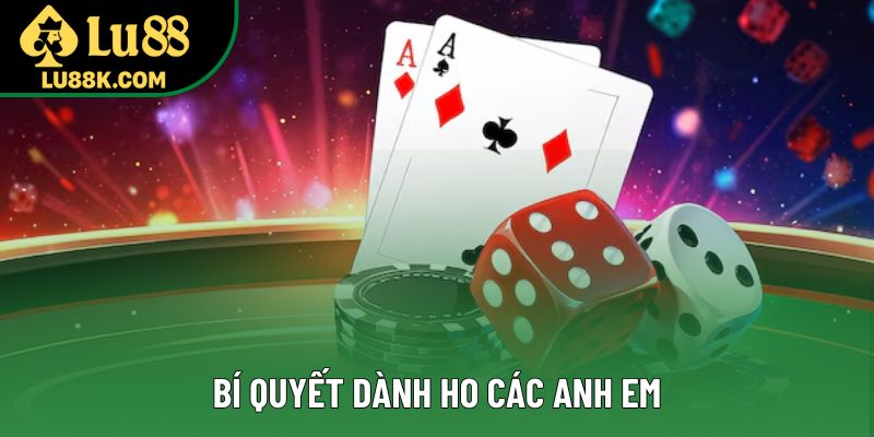 Bí quyết dành cho các anh em Bí quyết dành cho các anh em